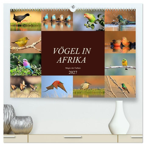 Vögel in Afrika - Magie der Farben (hochwertiger Premium Wandkalender 2027 DIN A2 quer), Kunstdruck in Hochglanz