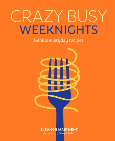 Crazy Busy Weeknights