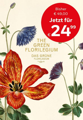 Das Grüne Florilegium – The Green Florilegium (dt./engl.)