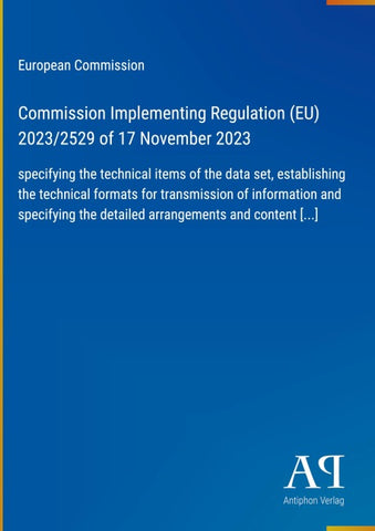 Commission Implementing Regulation (EU) 2023/2529 of 17 November 2023