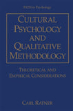 Cultural Psychology and Qualitative Methodology