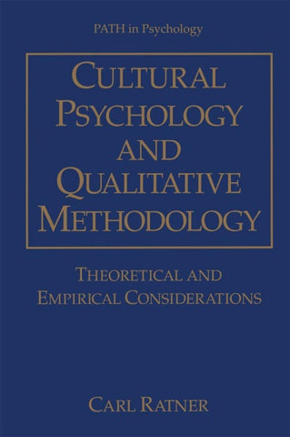 Cultural Psychology and Qualitative Methodology