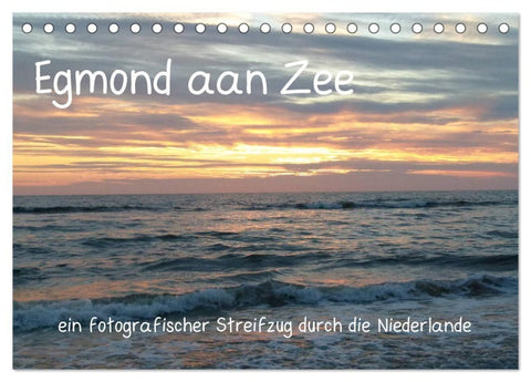 Egmond aan Zee (Tischkalender 2027 DIN A5 quer), CALVENDO Monatskalender