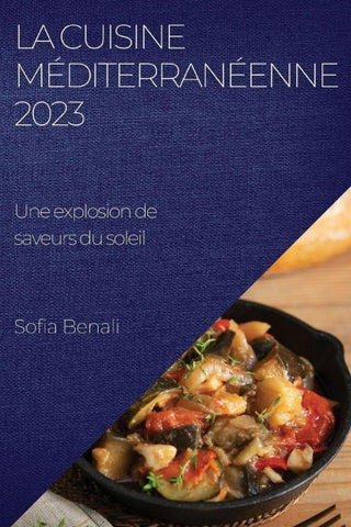 La Cuisine Méditerranéenne 2023