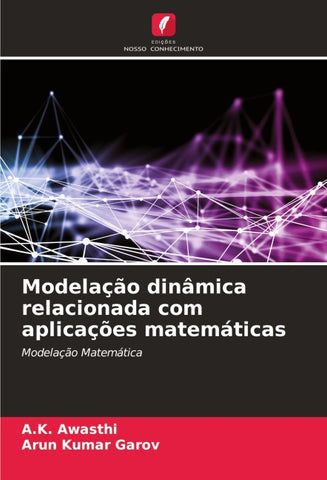 Modelação dinâmica relacionada com aplicações matemáticas