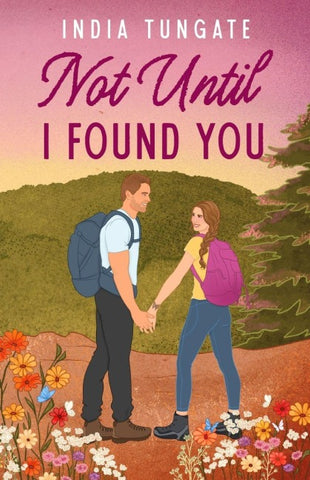 Not Until I Found You