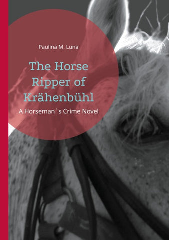 The Horse Ripper of Krähenbühl