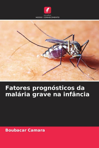 Fatores prognósticos da malária grave na infância