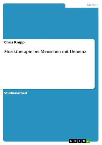 Musiktherapie bei Menschen mit Demenz