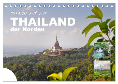 Erlebe mit mir Thailand der Norden (Tischkalender 2027 DIN A5 quer), CALVENDO Monatskalender