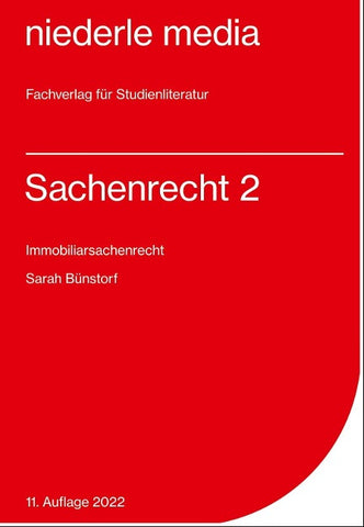 Sachenrecht 2 - Immobiliarsachenrecht - 2022