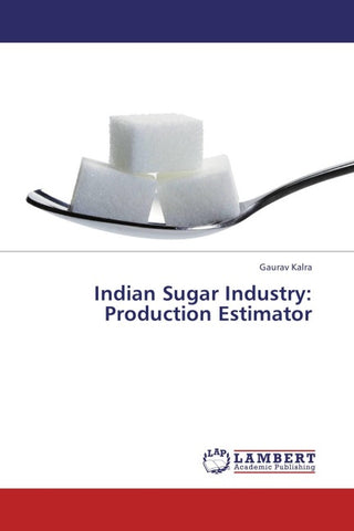 Indian Sugar Industry: Production Estimator