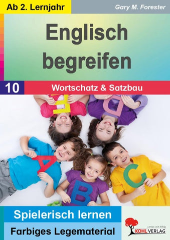 Englisch begreifen / Wortschatz und Satzbau