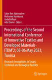 Proceedings of the Second International Conference of Innovative Textiles and Developed Materials-ITDM’2; 05-06 May 2023; Tunisia