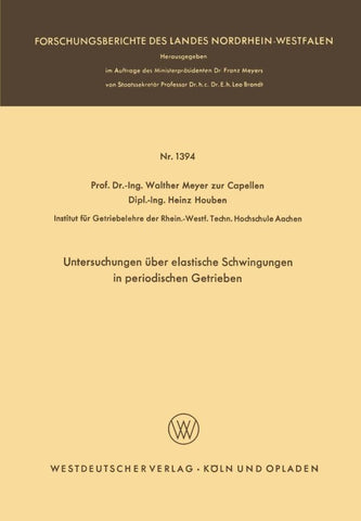 Untersuchungen über elastische Schwingungen in periodischen Getrieben