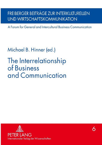 The Interrelationship of Business and Communication