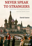 riting from Russia and the Soviet Union