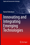 Innovating and Integrating Emerging Technologies