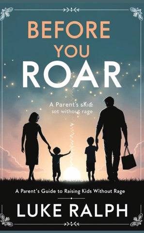 Before You Roar