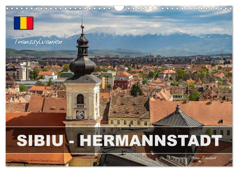 Transsylvanien - Herrmannstadt - Sibiu (Wandkalender 2027 DIN A3 quer), CALVENDO Monatskalender