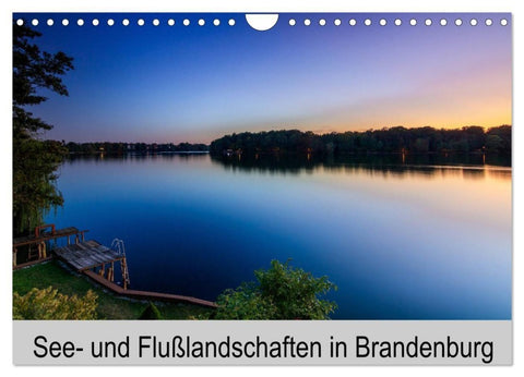 See- und Flußlandschaften in Brandenburg (Wandkalender 2027 DIN A4 quer), CALVENDO Monatskalender