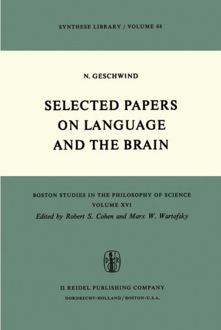 Selected Papers on Language and the Brain