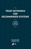 Trust Networks for Recommender Systems