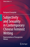 Subjectivity and Sexuality in Contemporary Chinese Feminist Writing