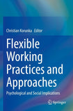 Flexible Working Practices and Approaches