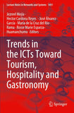 Trends in the ICTs Toward Tourism, Hospitality and Gastronomy
