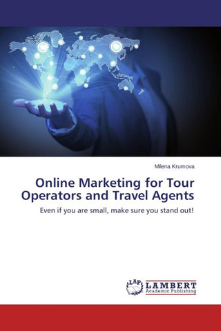 Online Marketing for Tour Operators and Travel Agents
