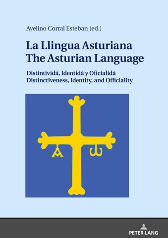 La Llingua Asturiana / The Asturian Language