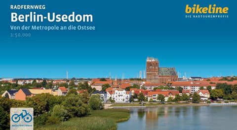 Radfernweg Berlin-Usedom