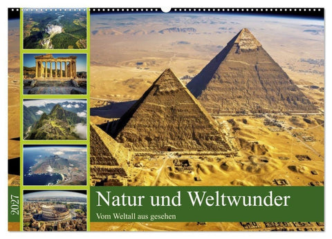 Natur und Weltwunder (Wandkalender 2027 DIN A2 quer), CALVENDO Monatskalender