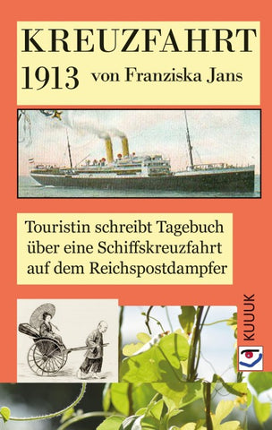 Kreuzfahrt 1913
