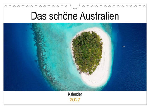 Das schöne Australien (Wandkalender 2027 DIN A4 quer), CALVENDO Monatskalender