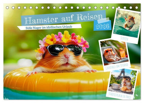 Hamster auf Reisen (Tischkalender 2026 DIN A5 quer), CALVENDO Monatskalender