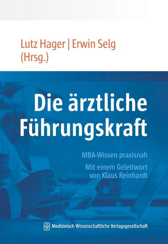 Die ärztliche Führungskraft