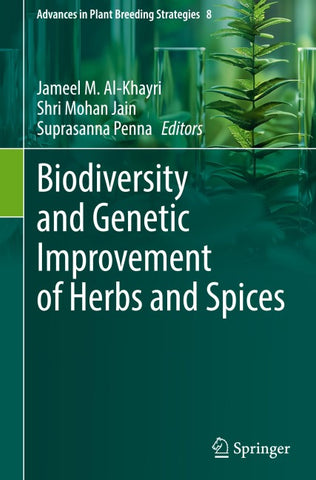 Biodiversity and Genetic Improvement of Herbs and Spices