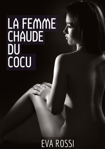 La Femme Chaude du Cocu
