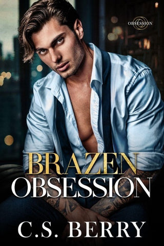 Brazen Obsession
