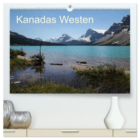 Kanadas Westen 2027 (hochwertiger Premium Wandkalender 2027 DIN A2 quer), Kunstdruck in Hochglanz