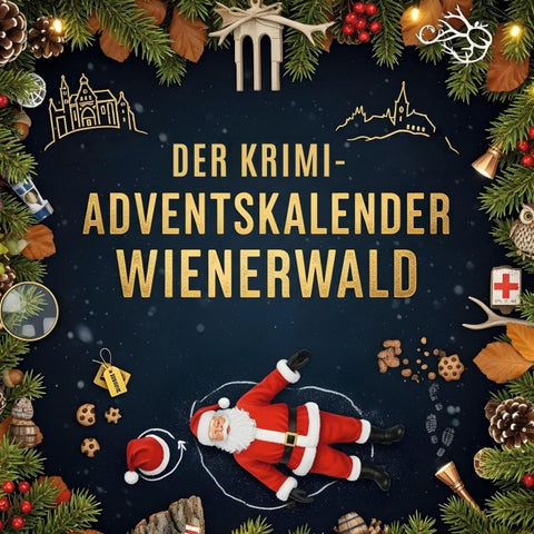 Der Krimi-Adventskalender Wienerwald