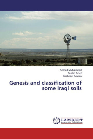 Genesis and classification of some Iraqi soils