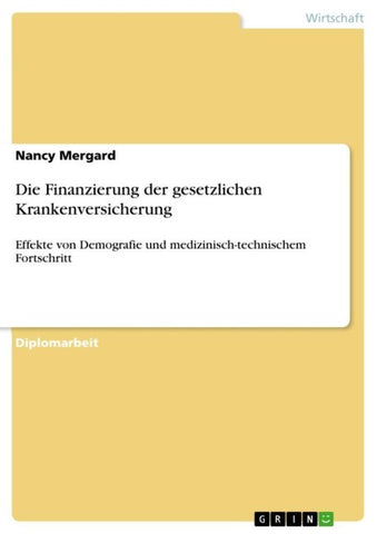 Die Finanzierung der gesetzlichen Krankenversicherung