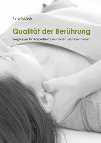 Qualität der Berührung