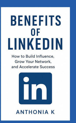 Benefits of LinkedIn