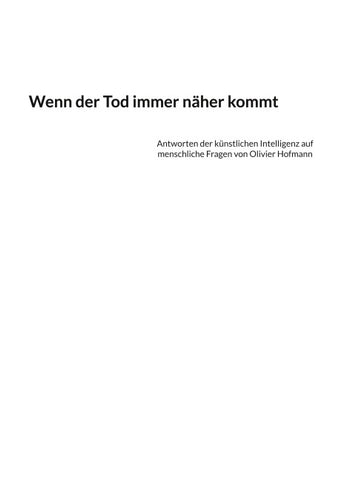 Wenn der Tod immer näher kommt
