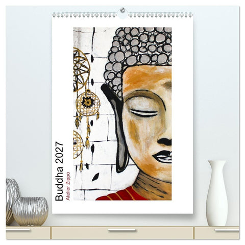 Buddha Relax (hochwertiger Premium Wandkalender 2027 DIN A2 hoch), Kunstdruck in Hochglanz
