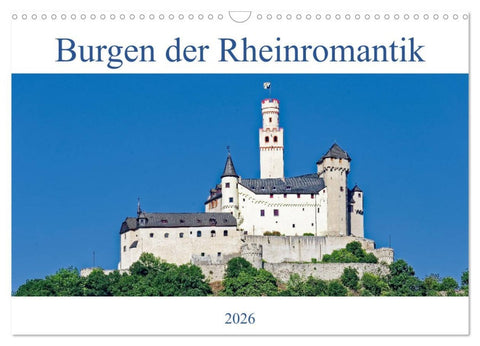 Burgen der Rheinromantik (Wandkalender 2026 DIN A3 quer), CALVENDO Monatskalender